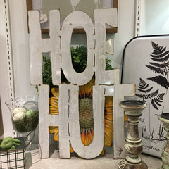 Hoe Hut Sign Made With Reclaimed Metal